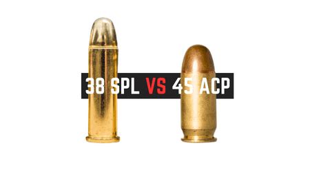 .38 Special and.45 Caliber Applications