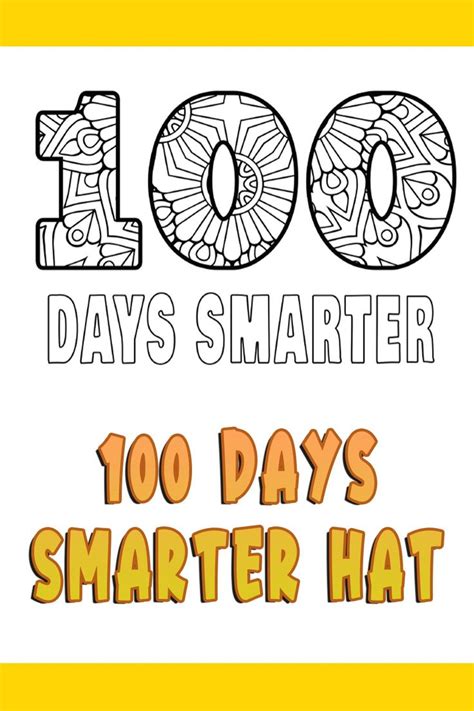 100 Days Smarter Hat Printable