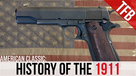 History of the 1911 Pistol