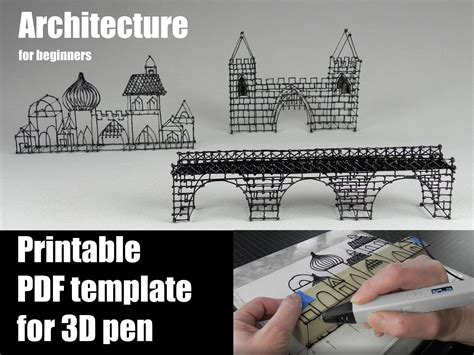 3D Pen Template Architecture-Inspired Designs