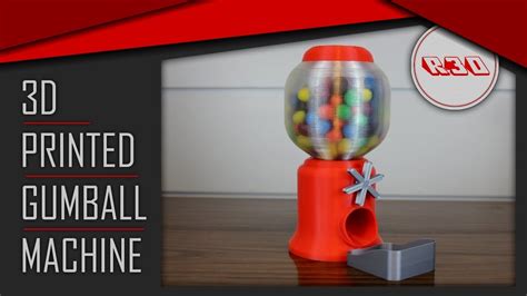 3D Printed Gumball Machine DIY