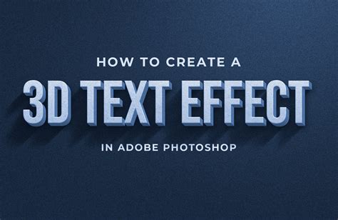 3D Text Actions in Photoshop