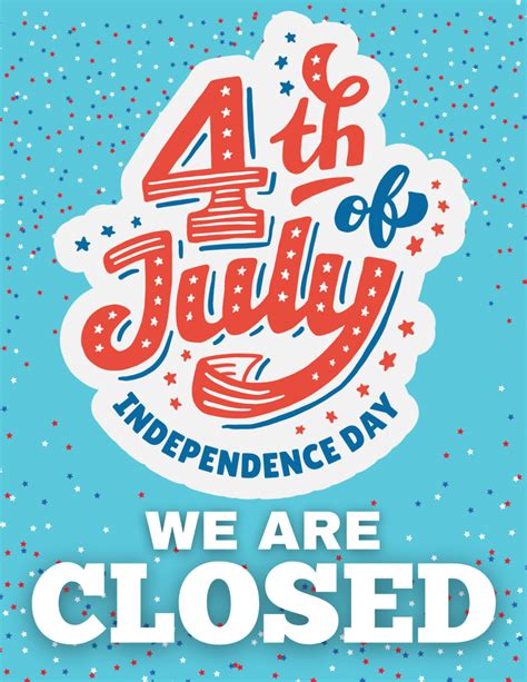 4th of July Closed Sign Design