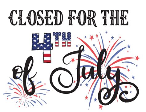 4th of July closed sign template printable 1