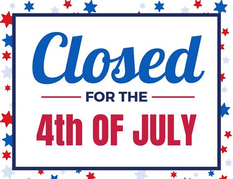 4th of July Store Closure Sign Ideas Free