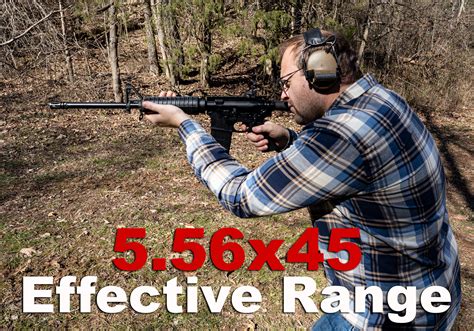 5.56 Ammo Effective Range