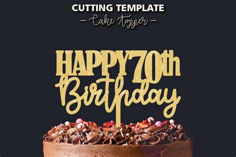 70th Birthday Cake Templates