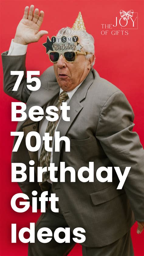 70th Birthday Gift Ideas