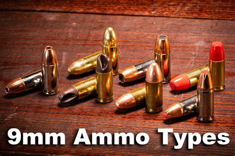 Types of 9mm Ammo