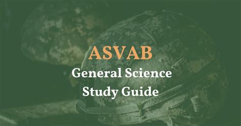 ASVAB General Science Key Concepts