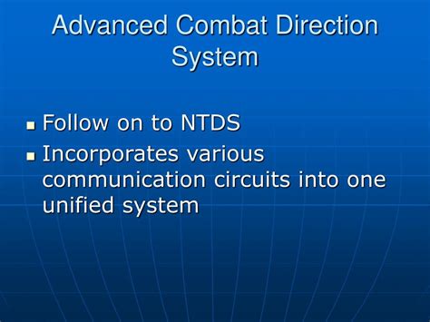 Advanced Combat Direction System