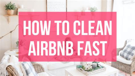 Airbnb Cleaning Tips