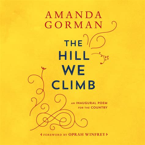 Amanda Gorman reading The Hill We Climb at the inauguration