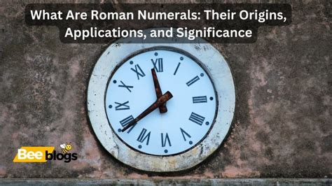 Description of Applications of Roman Numerals