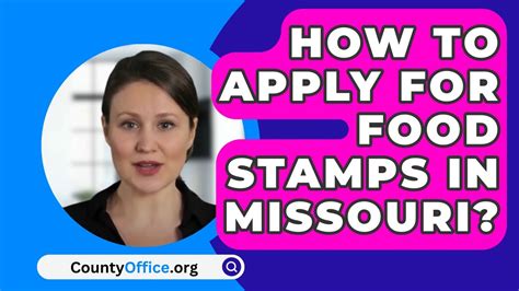 Apply for Food Stamps in Columbia MO