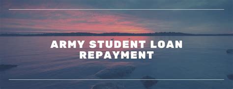 Army Reserve Student Loan Repays