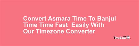 Asmara Time Conversion