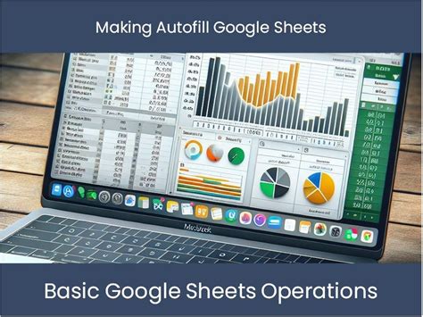 Autofill in Google Sheets Best Practices