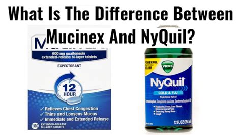 Benefits Of Mucinex And Nyquil Combination