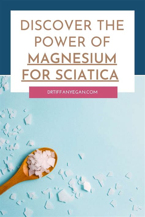 Benefits of Magnesium for Sciatica