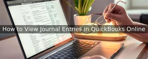 Benefits of Using Journal Entries