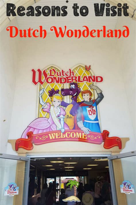 Benefits of Visiting Dutch Wonderland