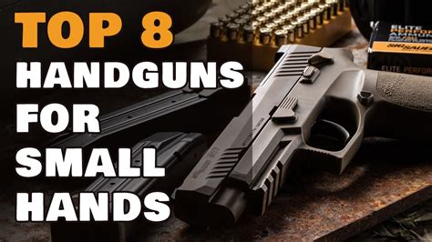 Best Handguns for Small Hands