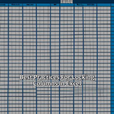 Best Practices for Locking Column Sizes in Excel