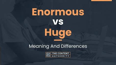 Big vs Enormous vs Humongous