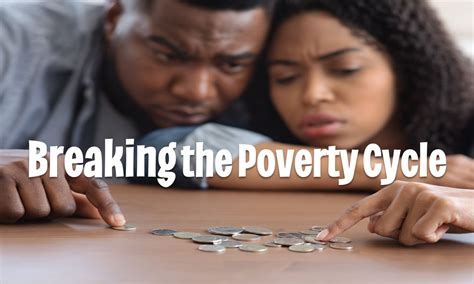 Breaking Poverty Cycle