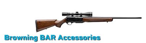 Browning BAR Accessories