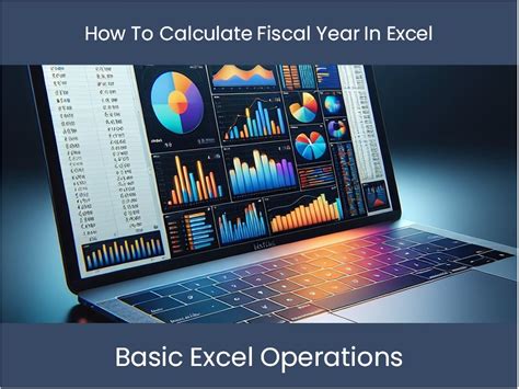 Calculating Fiscal Year Methods Excel