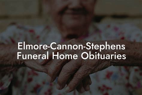 Cannon Funeral Home Obituaries