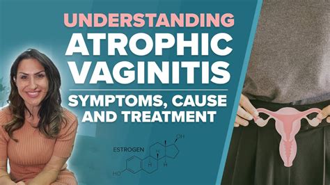 Causes of Atrophic Vulvovaginitis