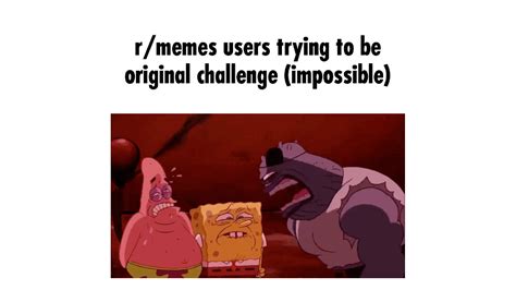 Challenge Impossible excitement meme