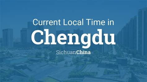 Chengdu Local Time