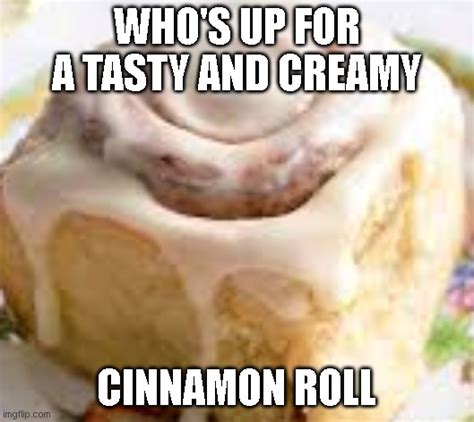 Cinnamon Roll Meme Idea 2