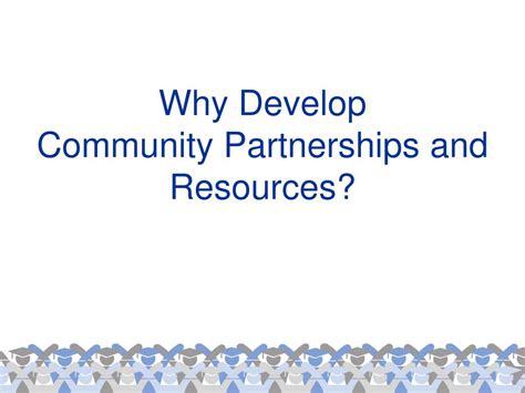 Community Resources and Partnerships