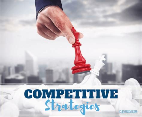 Competitive Strategy