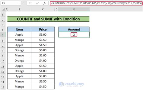 SUM and COUNTIF Combination for Non-Overlapping Conditions