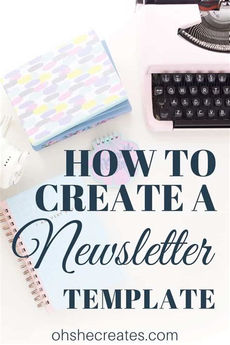 Creating a Newsletter