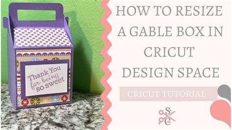 Cricut Gable Box Cutting Process