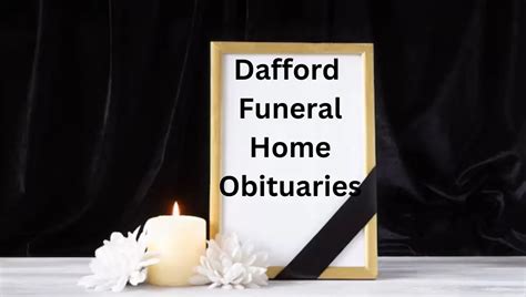 Dafford Funeral Home Obituaries