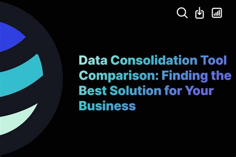 Data Consolidation Tools