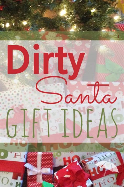 Dirty Santa Gift Ideas