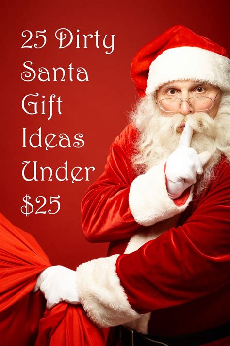 Dirty Santa Party Ideas