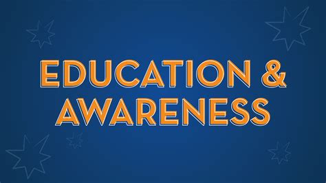 Education and awareness