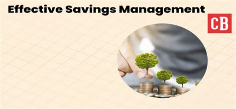 Managing Savings Accounts Effectively