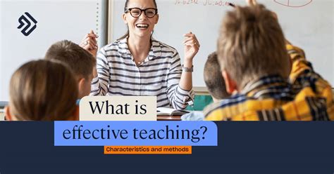 Effective Teaching Methods