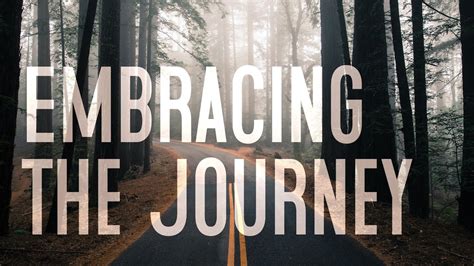 Embracing the Journey